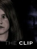 Póster de The Clip