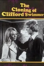 Póster de The Cloning of Clifford Swimmer
