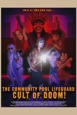 Póster de The Community Pool Lifeguard Cult of Doom!