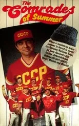 Póster de The Comrades of Summer