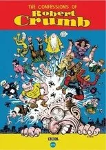 Póster de The Confessions of Robert Crumb
