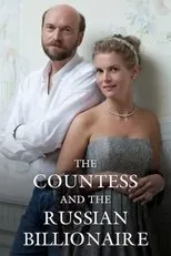 Póster de The Countess and the Russian Billionaire