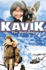 Póster de The Courage of Kavik, the Wolf Dog
