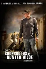 Póster de The Crossroads of Hunter Wilde