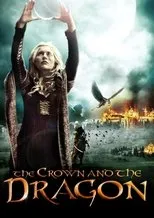 Póster de The Crown and the Dragon