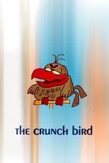 Póster de The Crunch Bird