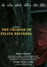 Póster de The Crusade of Felipe Espinosa