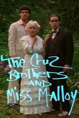 Póster de The Cruz Brothers and Miss Malloy
