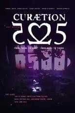 Póster de The Cure - CURÆTION-25: From There to Here | From Here to There