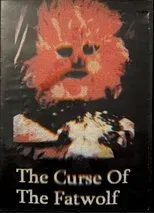 Póster de The Curse Of The Fatwolf