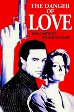 Póster de The Danger of Love: The Carolyn Warmus Story