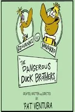 Póster de The Dangerous Duck Brothers