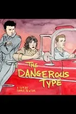 Póster de The Dangerous Type