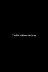 Póster de The Darby Bonarsky Story