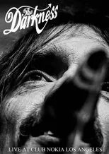 Póster de The Darkness: Club Nokia