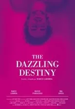 Póster de The Dazzling Destiny