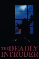 Póster de The Deadly Intruder