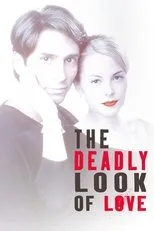 Póster de The Deadly Look of Love
