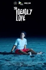 Póster de The Deadly Love