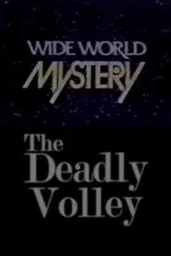 Póster de The Deadly Volley