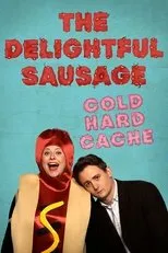 Póster de The Delightful Sausage - Cold Hard Cache