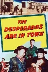 Póster de The Desperados Are in Town
