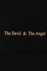 Póster de The Devil & The Angel