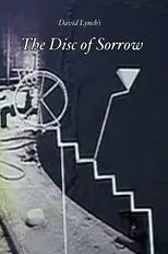 Póster de The Disc of Sorrow Is Installed