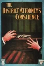 Póster de The District Attorney's Conscience