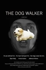 Póster de The Dog Walker