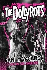 Póster de The Dollyrots: Family Vacation-Live in Los Angeles