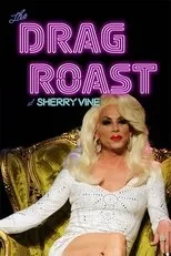 Póster de The Drag Roast of Sherry Vine