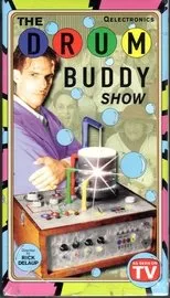 Póster de The Drum Buddy Show