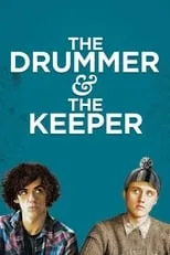 Póster de The Drummer and the Keeper