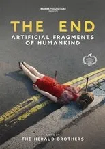 Póster de The End (fragments artificiels de l'espèce humaine)