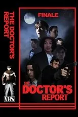 Póster de THE END OF THE DOCTOR'S REPORT