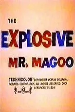 Póster de The Explosive Mr. Magoo