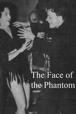 Póster de The Face of the Phantom
