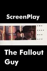 Póster de The Fallout Guy