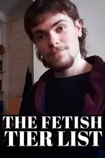 Póster de The Fetish Tier List