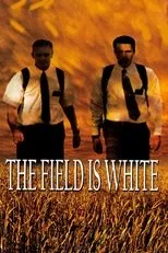 Póster de The Field Is White