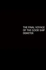 Póster de The Final Voyage of the Good Ship Demeter