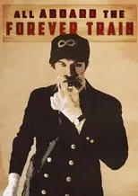 Póster de The Forever Train