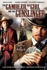 Póster de The Gambler, The Girl and The Gunslinger