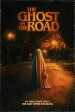 Póster de The Ghost in the Road