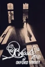 Póster de The Ghosts of Oxford Street