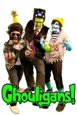 Póster de The Ghouligans! Super Show!