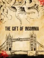 Póster de The Gift of Insomnia