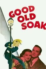 Póster de The Good Old Soak
