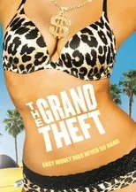 Póster de The Grand Theft